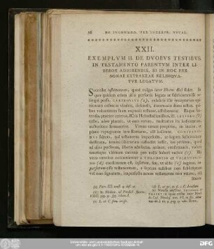 XXII. Exemplum II. De Duobus Testibus, In Testamento Parentum Inter Liberos Adhibendis, Si In Hoc Personae Extraneae Relinquatur Legatum.