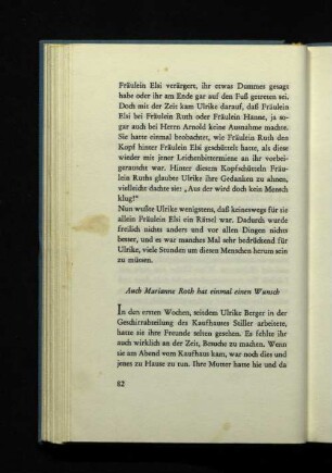 Auch Marianne Roth hat einmal einen Wunsch