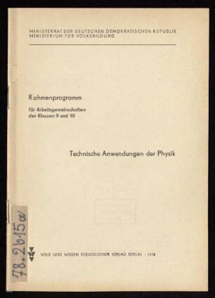 Technische Anwendungen der Physik