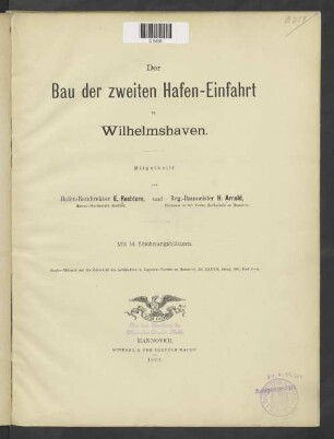 Der Bau der zweiten Hafen-Einfahrt zu Wilhelmshaven