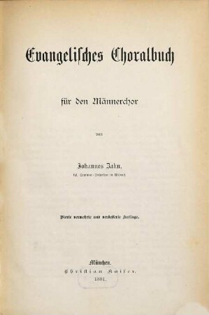 Evangelisches Choralbuch : für d. Männerchor ; [130 Choräle & d. Psalmentöne]