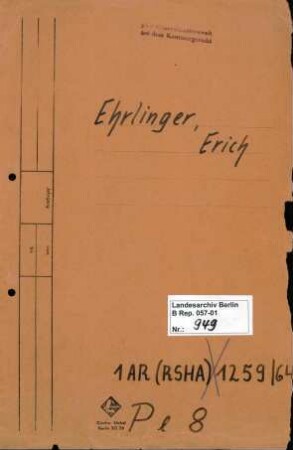 Personenheft Erich Ehrlinger (*14.10.1910), Oberst der Polizei und SS-Oberführer