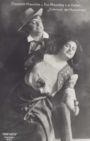 Friedrich Plaschke und Eva Plaschke-von der Osten in "Der Schmuck der Madonna" : Friedrich Plaschke als Rafaele und Eva Plaschke-von der Osten als Maliella in der Oper "Der Schmuck der Madonna" von Ermanno Wolf-Ferrari. Königliche Hofoper Dresden, Dresdner Erstaufführung am 24. September 1913. Fotografie (Weltpostkarte) von E. Müller (Hahn Nachf.)