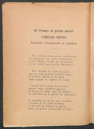 El himno al poeta mártir Carlos Ortiz : Asesinado cobardemente en Chivilcoy