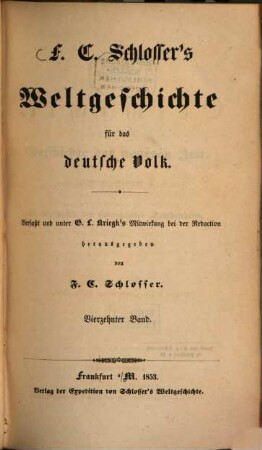 F. C. Schlosser's Weltgeschichte für das deutsche Volk. 14, Neuere Geschichte ; Theil 6, Geschichte des siebenzehnten Jahrhunderts