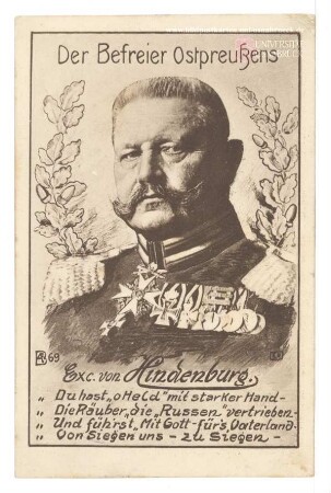 Der Befreier Ostpreußens - Exc. von Hindenburg