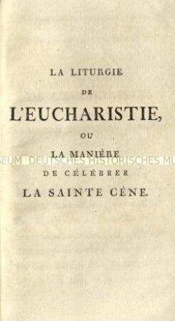 Liturgie für das hl. Abendmahl, französisch