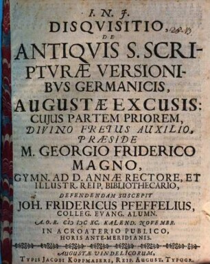 Disquisitio de antiquis S. Scripturae versionibus germanicis augustae excusis, [1]