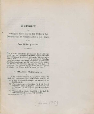 Entwurf einer vorläufigen Anweisung für das Verfahren bei Fortschreibung der Grundsteuerbücher und Karten in den sechs östlichen Provinzen