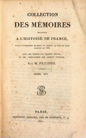 Collection des mémoires relatifs à l'histoire de France. 14, Négociations du président Jeannin, T. IV
