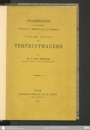 Enumération des Substances fournies a la Médecine et a la Pharmacie par l'ancien Groupe des Térébinthacées