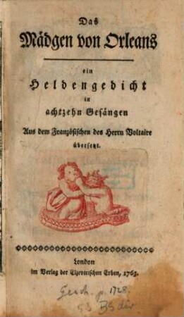 Das Mädgen von Orleans : Ein Heldengedicht in 18 Gesängen