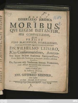 Dissertatio Iuridica De Moribus, Qui Legem Imitantur, Seu Consuetudine