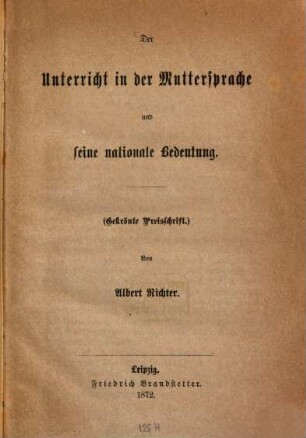 Der Unterricht in der Muttersprache und seine nationale Bedeutung