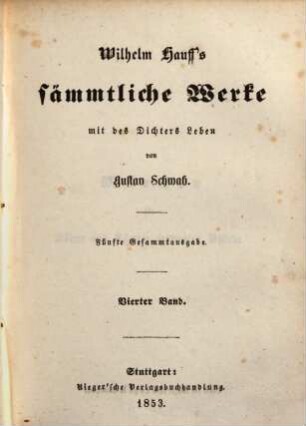 Wilhelm Hauff's sämtliche Werke. 4