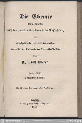 2: Die Chemie : faßlich dargestellt nach dem neuesten Standpuncte der Wissenschaft