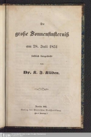 Die große Sonnenfinsternis am 28. Juli 1851