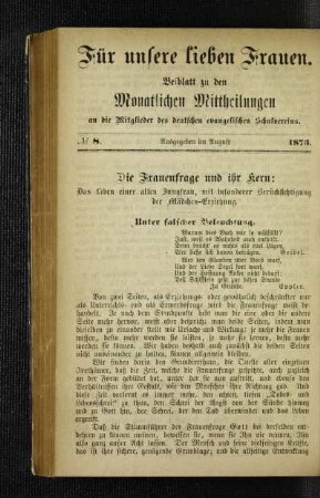 ¬Die¬ Frauenfrage und ihr Kern : das Leben einer alten Jungfrau, mit besonderer Berücksichtigung der Mädchen-Erziehung