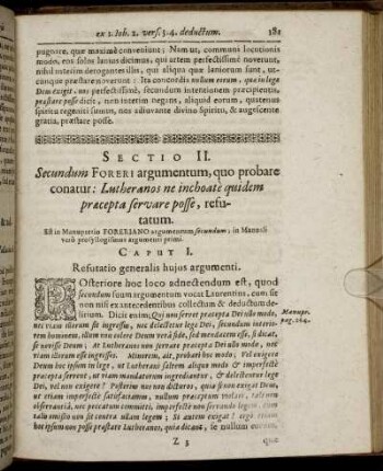 Sectio II. Secundum Foreri argumentum, quo probare conatur: Lutheranos ne inchoate quidem præcepta servare posse, refutatum.