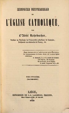 Histoire universelle de l'église catholique, 12. An 840 - 922