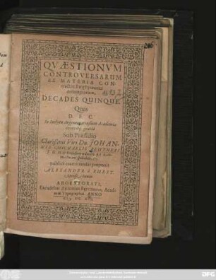Quaestionum Controversarum Ex Materia Contractus Emphyteutici desumptarum, Decades Quinque