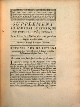 Journal du voyage fait par ordre du Roy à l'équateur : servant d'intoduction historique a la mesure des trois premiers degrés du méridien. [2], Supplément Au Journal Historique Du Voyage A L'Equateur, Et Au Livre De La Mesure Des Trois Premiers Degrés Du Meridien ; [1]