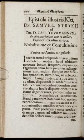 Epistola illustris ICti, Dn. Samvel. Strykii ad Dn. D. Casp. Thvrmannvm: de disputationum usu et indice, Francofurti olim scripta ...