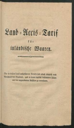 Land-Accis-Tarif für inländische Waaren.