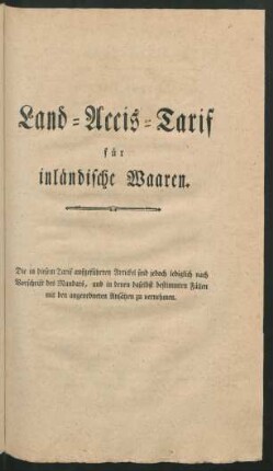 Land-Accis-Tarif für inländische Waaren.
