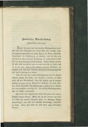 Zwölfte Vorlesung. Schlußbetrachtungen