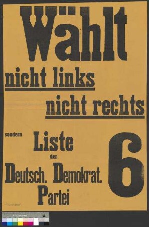 Wahlplakat der DDP zur Reichstagswahl am 20. Mai 1928