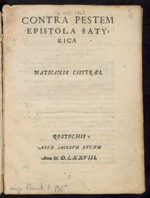 CONTRA PESTEM || EPISTOLA SATY=||RICA || NATHANIS CHYTRAEI.||