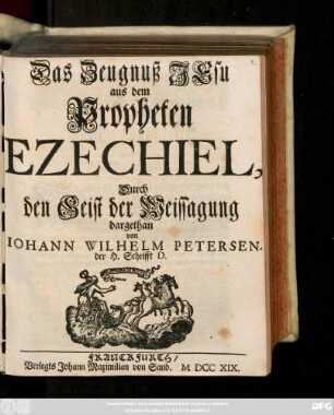 Das Zeugnuß Jesu aus dem Propheten Ezechiel : Durch den Geist der Weissagung dargethan
