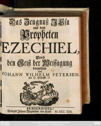 Das Zeugnuß Jesu aus dem Propheten Ezechiel : Durch den Geist der Weissagung dargethan