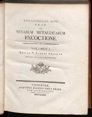 Volumen 1: De venarum metallicarum excoctione