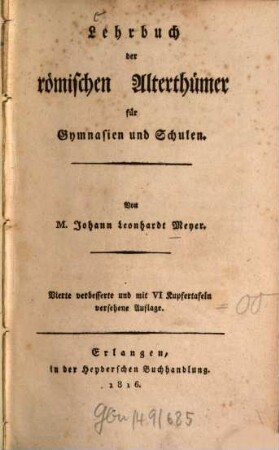 Lehrbuch der römischen Alterthümer : für Gymnasien und Schulen