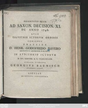 Diss. 1: Dissertatio ... Ad Saxon. Decision. XI. De Anno 1746.