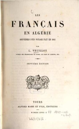 Les Français en Algérie : Souvenirs d'un voyage fait en 1841