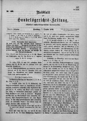 Beiblatt zur hamburgischen Handelsgerichts-Zeitung No. 40. Neunter Jahrgang. Hamburg, 7. Oktober 1876.