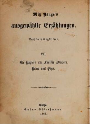 Miß Yonge's ausgewählte Erzählungen, 7. Die Papiere der Familie Danvers, Prinz und Page