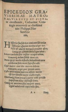 Epicedion Gravissimae Matronae, Virtute Et Pietate excellentis, Catharinae Coniugis reverendi ac clarissimi viri Philippi Melanthonis.