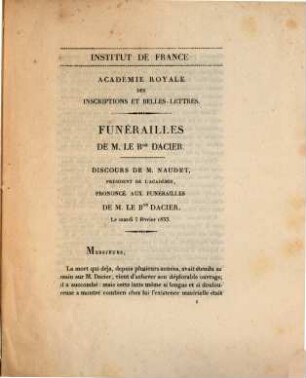 Funérailles de M. le Bon Dacier. Discours de M. Naudet ... : le mardi 5 février 1833