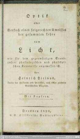 Optik oder Versuch eines folgenrechten Umrisses der gesamten Lehre vom Licht