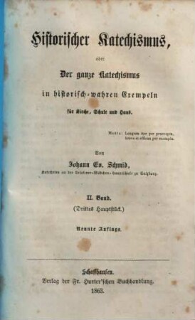 Historischer Katechismus oder Der ganze Katechismus in historisch-wahren Exempeln für Kirche, Schule und Haus, 2. Drittes Hauptstück
