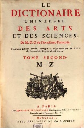 Le Dictionaire Universel Des Arts Et Des Sciences. 2, M - Z