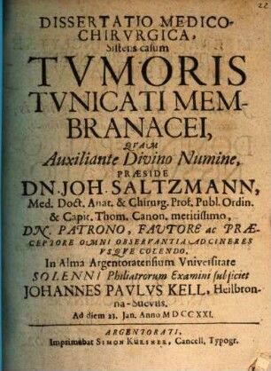Diss. med. chir. sistens casum tumoris tunicati membranacei