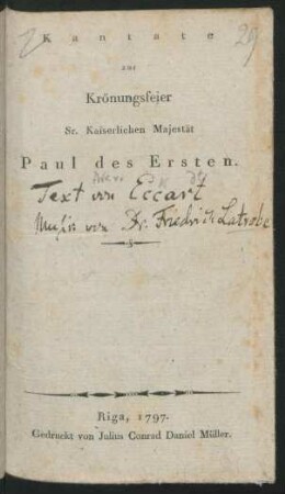 Kantate zur Krönungsfeier Sr. Kaiserlichen Majestät Paul des Ersten