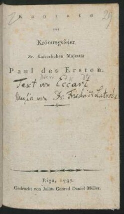 Kantate zur Krönungsfeier Sr. Kaiserlichen Majestät Paul des Ersten