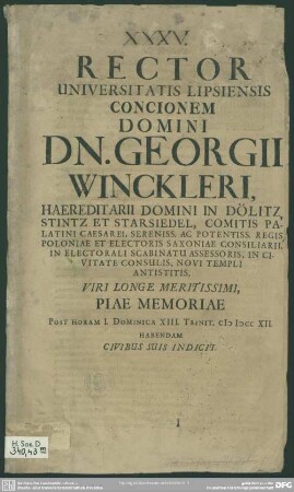 Rector Universitatis Lipsiensis Concionem Domini Dn. Georgii Winckleri ... Habendam Civibus Suis Indicit