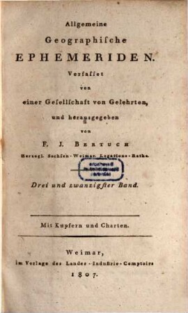 Allgemeine geographische Ephemeriden. 23. 1807